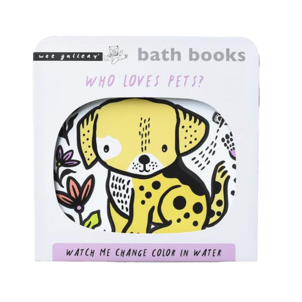 Wee Gallery Bath Book Who Loves Pets - UrbanBaby shop